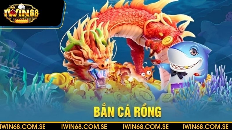 Đánh giá game bắn cá rồng chi tiết