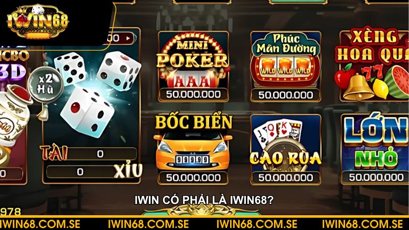 Giải mã thắc mắc rằng iWin có phải là iWin68 hay không?